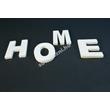 HOME betű HOME betű